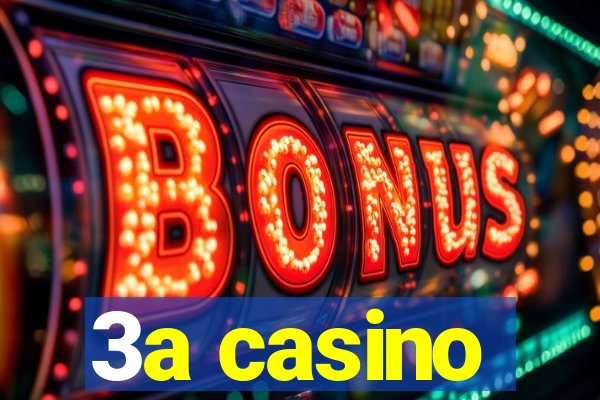 3a casino